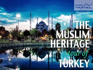 Muslim  Tours Turkey